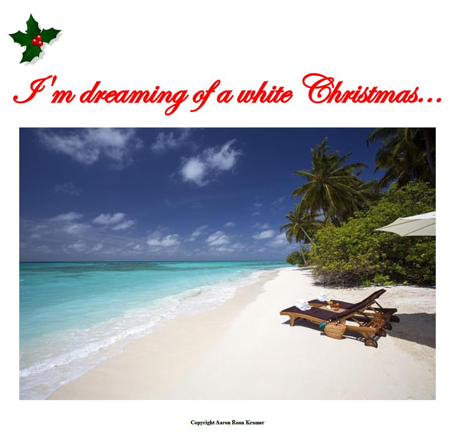 Dreaming of a White Christmas